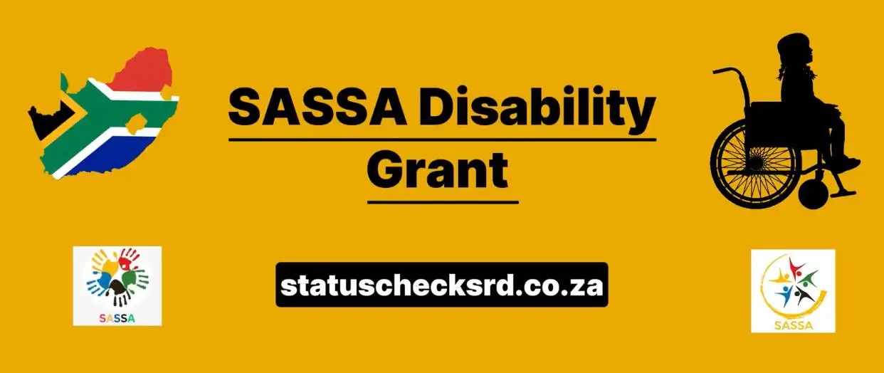 SASSA Grant Types and Their Eligibility Criteria 4 explaining the SASSA social Disability Grant