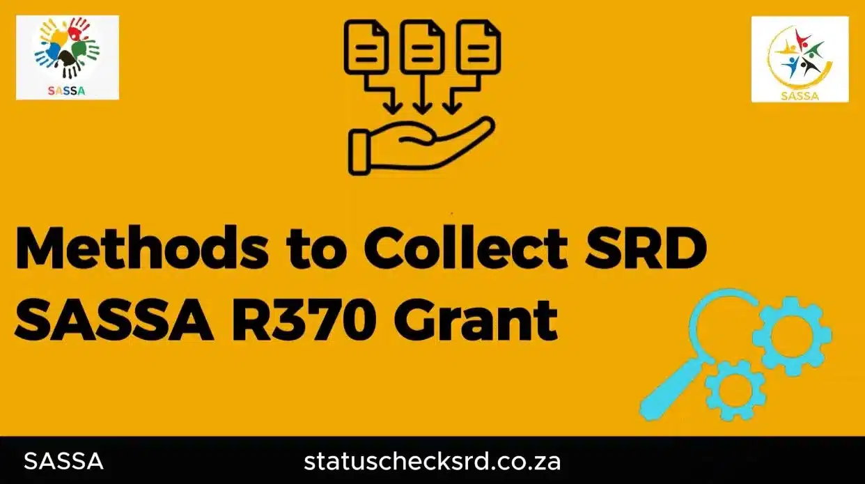Methods to Collect SRD R370 Grant 1 Methods to collect SRD payment