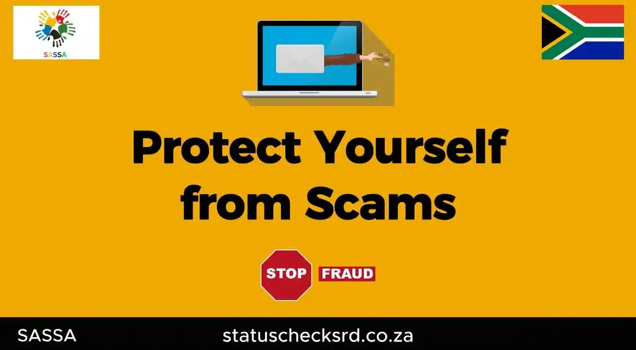 SASSA Fraud Awareness: Protect Yourself from Scams 1 how to avoid fraud in SASSA?